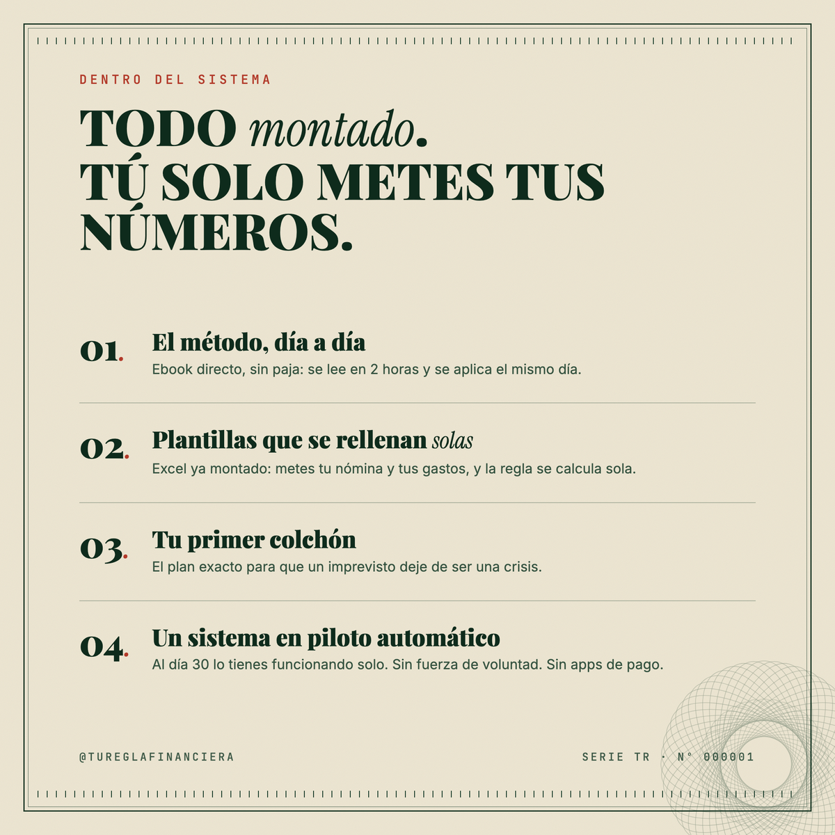 Qué incluye el sistema: método día a día, plantillas Excel, colchón de emergencia, piloto automático
